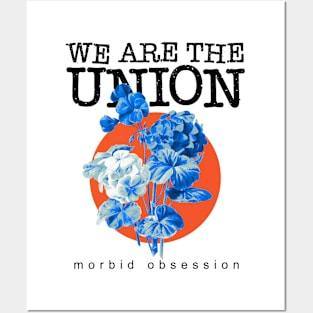 We Are The Union Morbid Obsession Posters and Art